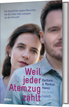 Markus Hänni - Barbara Hänni - Beate Rygiert - Weil jeder Atemzug zählt Weil jeder Atemzug zählt