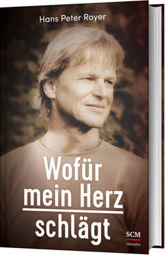 Hans-Peter Royer - Wofür mein Herz schlägt Wofür mein Herz schlägt