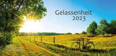 Gelassenheit 2023 Gelassenheit 2023