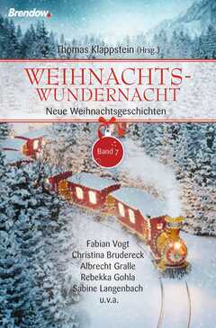 Thomas Klappstein - Weihnachtswundernacht 7 Weihnachtswundernacht 7
