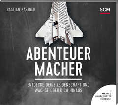 Bastian Kästner - MP3-CD: Abenteuer Macher - Hörbuch (MP3) MP3-CD: Abenteuer Macher - Hörbuch (MP3)