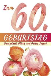 Faltkarte: Zum 60. Geburtstag Faltkarte: Zum 60. Geburtstag