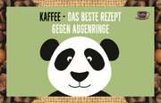 Kaffeekarte - Kaffee, das beste Rezept gegen Augenringe! Kaffeekarte - Kaffee, das beste Rezept gegen Augenringe!