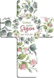 Metall-Kreuz "Gottes guter Segen sei mit dir" Metall-Kreuz "Gottes guter Segen sei mit dir"