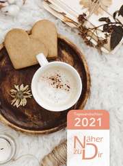 Näher zu Dir 2021 - Buchkalender Motiv Kaffeepause Näher zu Dir 2021 - Buchkalender Motiv Kaffeepause