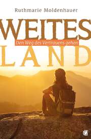 Ruthmarie Moldenhauer - Weites Land Weites Land