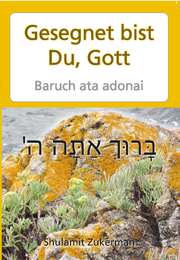 Shulamit Zukerman - Gesegnet bist Du, Gott Gesegnet bist Du, Gott