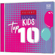 CD: Feiert Jesus! Top 10 - Kids