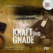 Kraft und Gnade - Hörbuch