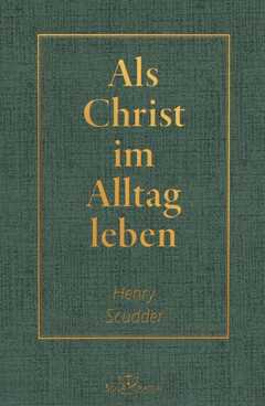 Als Christ im Alltag leben