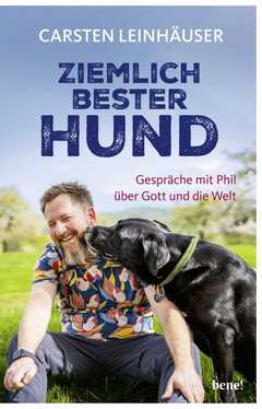 Carsten Leinhäuser - Ziemlich bester Hund Ziemlich bester Hund