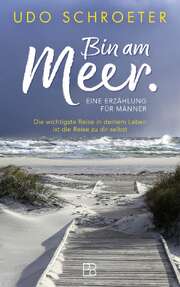 Udo Schroeter - Bin am Meer Bin am Meer