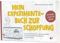 Mein Experimente-Buch zur Schöpfung