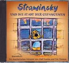 CD: Strawinsky und die Stadt der Gefangenen - Folge 2