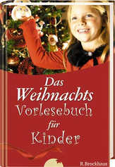 Friederike Tegge - Das Weihnachtsvorlesebuch für Kinder Das Weihnachtsvorlesebuch für Kinder