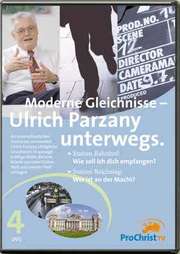 Ulrich Parzany - Moderne Gleichnisse - Ulrich Parzany unterwegs - Folge 4 Moderne Gleichnisse - Ulrich Parzany unterwegs - Folge 4