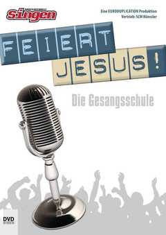 DVD: Feiert Jesus! Gesangsschule