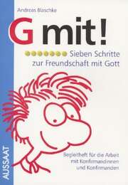 Andreas Blaschke - G mit! - Begleitheft G mit! - Begleitheft