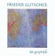 Frieder Gutscher - Im Gespräch Im Gespräch