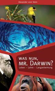 Alexander vom Stein - Was nun, Mr. Darwin? Was nun, Mr. Darwin?