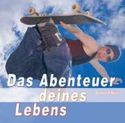 Gottfried Müller - Gottfried Müller - Hörbuch: Das Abenteuer deines Lebens Hörbuch: Das Abenteuer deines Lebens
