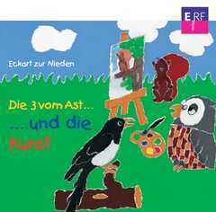 Eckart zur Nieden - Eckart zur Nieden - CD: Die drei vom Ast ... und die Kunst CD: Die drei vom Ast ... und die Kunst