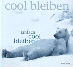 Chiara Doran - Einfach cool bleiben Einfach cool bleiben