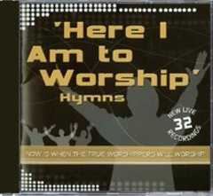2-CD: Here I Am To Worship Hymns