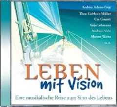 CD: Leben mit Vision