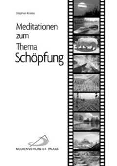 Dia-Meditation Schöpfung Dia-Meditation Schöpfung