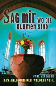 Paul Veraguth - Sag mir, wo die Blumen sind Sag mir, wo die Blumen sind