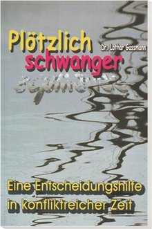 Lothar Gassmann - Plötzlich schwanger Plötzlich schwanger