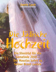 Jamie Lash - Doris Held - Die jüdische Hochzeit Die jüdische Hochzeit
