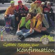 F. Christian Trebing - Gottes Segen zur Konfirmation - Verteilheft mit CD Gottes Segen zur Konfirmation - Verteilheft mit CD