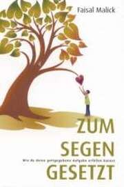 Faisal Malick - Zum Segen gesetzt Zum Segen gesetzt