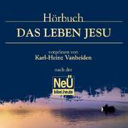 Karl-Heinz Vanheiden - Das große Jesus-Hörbuch - MP3 Das große Jesus-Hörbuch - MP3
