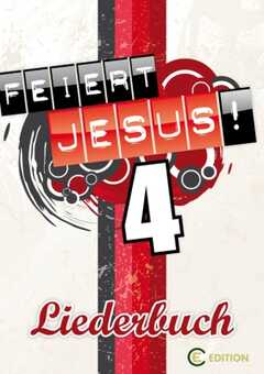 Feiert Jesus! 4 - EC Edition