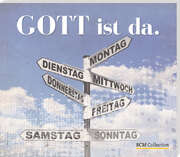 Gott ist da Gott ist da