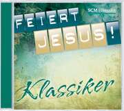CD: Feiert Jesus! Klassiker