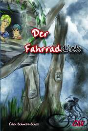 Erich Schmidt-Schell - Der Fahrraddieb Der Fahrraddieb