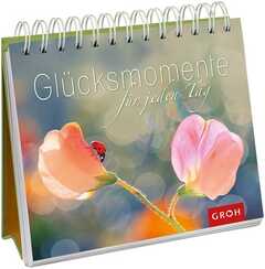 Glücksmomente für jeden Tag - Aufstellbuch Glücksmomente für jeden Tag - Aufstellbuch