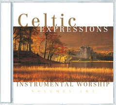 2CD: Celtic Expressions Of Worship Vol. 1 & 2