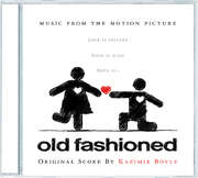 Various - Old Fashioned: Music From The Motion Picture Old Fashioned: Music From The Motion Picture