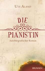 Ute Aland - Die Pianistin Die Pianistin
