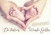 Faltkarte: Du bist ein Wunder Gottes - Geburt