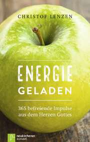 Christof Lenzen - Energie geladen Energie geladen
