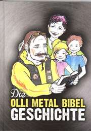 Die Olli Metal Bibel Geschichte Die Olli Metal Bibel Geschichte