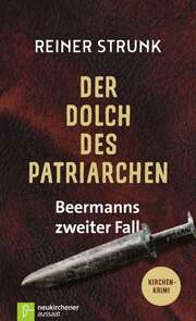 Reiner Strunk - Der Dolch des Patriarchen Der Dolch des Patriarchen